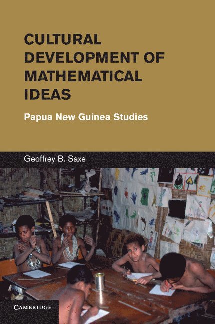 Cultural Development of Mathematical Ideas 1
