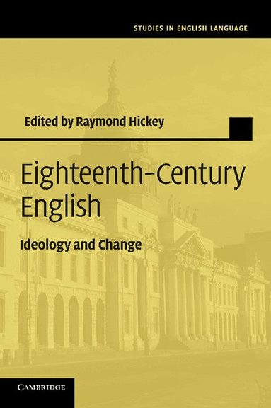 Raymond Hickey - Eighteenth-Century English, Häftad