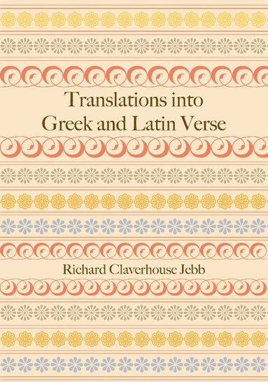 bokomslag Translations into Greek and Latin Verse