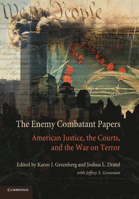 The Enemy Combatant Papers 1