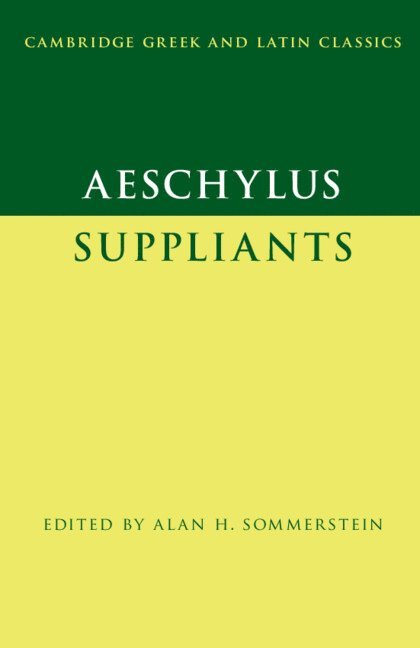 Aeschylus: Suppliants 1