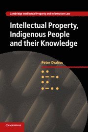 bokomslag Intellectual Property, Indigenous People and their Knowledge