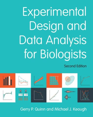 bokomslag Experimental Design and Data Analysis for Biologists