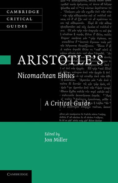 Jon Miller - Aristotle's Nicomachean Ethics, Häftad