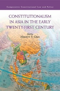 bokomslag Constitutionalism in Asia in the Early Twenty-First Century