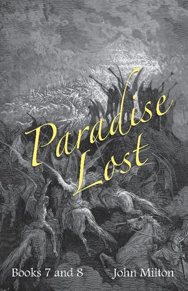 John Milton, A. W. Verity - Milton's Paradise Lost, Häftad