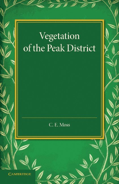 Vegetation of the Peak District 1