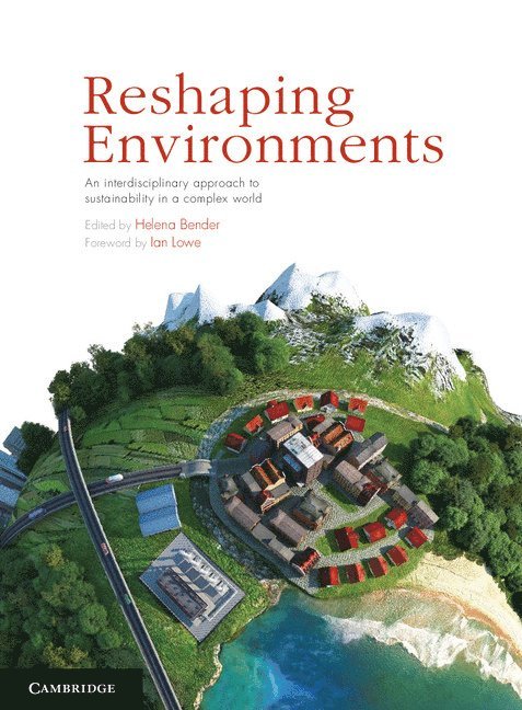 Reshaping Environments