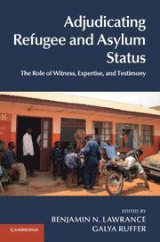 Adjudicating Refugee and Asylum Status 1