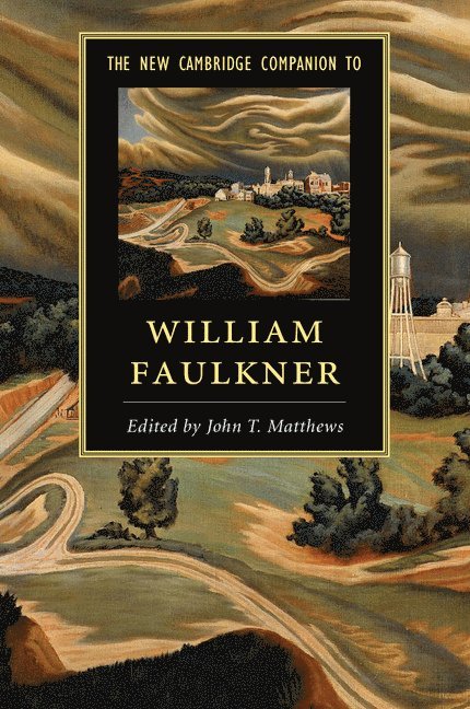 The New Cambridge Companion to William Faulkner 1