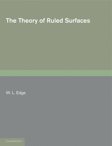 bokomslag The Theory of Ruled Surfaces