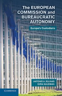 bokomslag The European Commission and Bureaucratic Autonomy