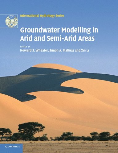 bokomslag Groundwater Modelling in Arid and Semi-Arid Areas