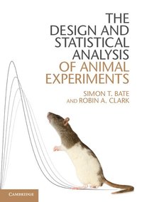 bokomslag The Design and Statistical Analysis of Animal Experiments