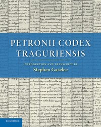 bokomslag Petronii Codex Traguriensis