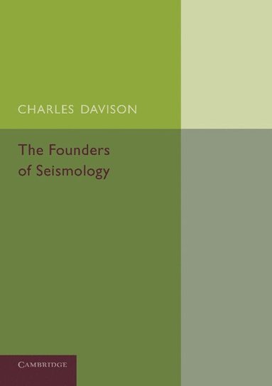 bokomslag Founders of Seismology