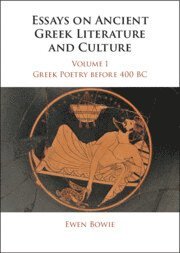 bokomslag Essays on Ancient Greek Literature and Culture