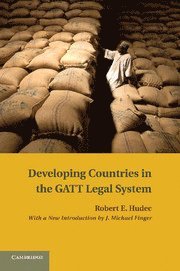 bokomslag Developing Countries in the GATT Legal System