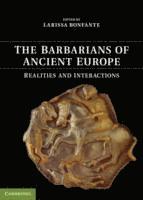 bokomslag The Barbarians of Ancient Europe
