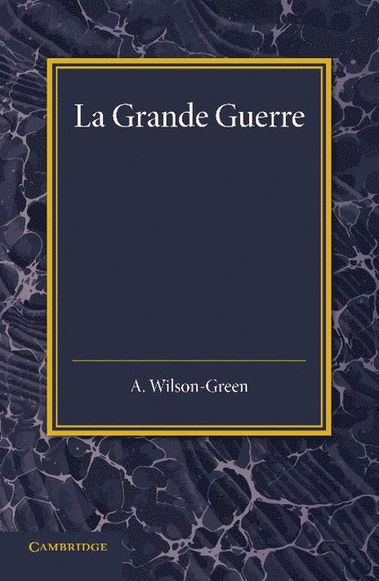 La Grande Guerre 1