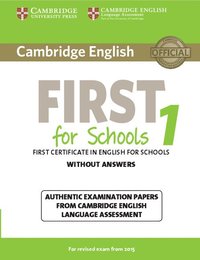 bokomslag Cambridge English First for Schools 1 for Revised Exam from 2015 Student's Book without Answers