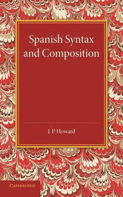 bokomslag Spanish Syntax and Composition