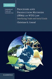 bokomslag Processes and Production Methods (PPMs) in WTO Law
