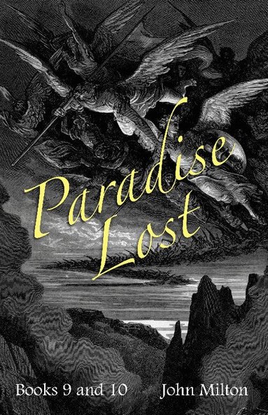 John Milton, A. W. Verity - Milton's Paradise Lost, Häftad