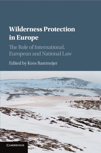 Wilderness Protection in Europe 1