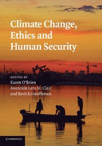 bokomslag Climate Change, Ethics and Human Security