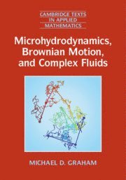 bokomslag Microhydrodynamics, Brownian Motion, and Complex Fluids