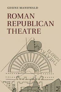 bokomslag Roman Republican Theatre