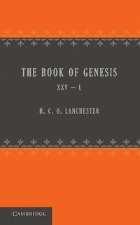 bokomslag The Book of Genesis 25-50
