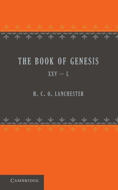 The Book of Genesis 25-50 1