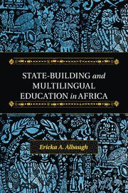 bokomslag State-Building and Multilingual Education in Africa