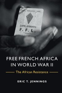 bokomslag Free French Africa in World War II