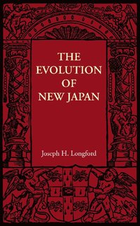 bokomslag The Evolution of New Japan