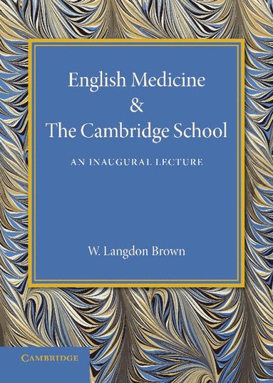 bokomslag English Medicine and the Cambridge School