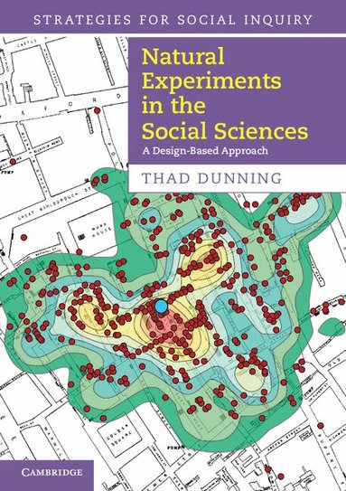 Thad Dunning - Natural Experiments in the Social Sciences, Häftad