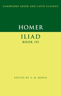 bokomslag Homer: Iliad Book III