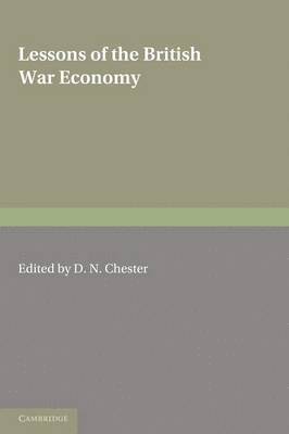 bokomslag Lessons of the British War Economy