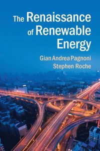 bokomslag The Renaissance of Renewable Energy