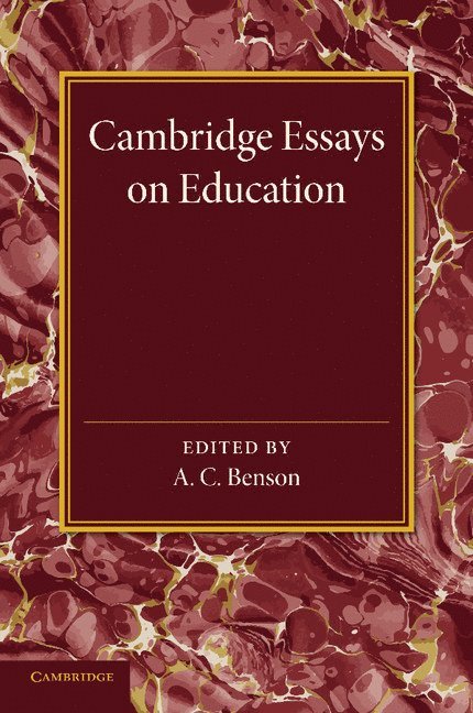 Cambridge Essays in Education 1