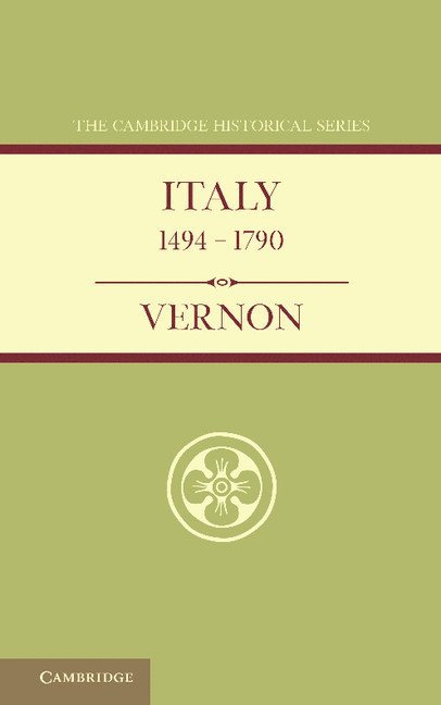 Italy from 1494 to 1790 1