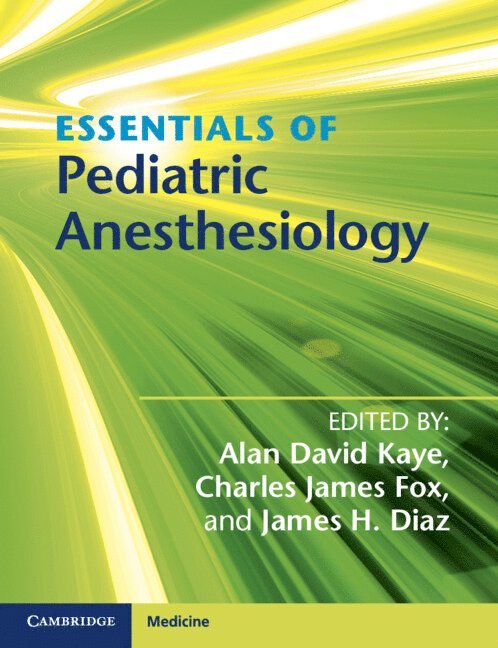 Essentials of Pediatric Anesthesiology 1