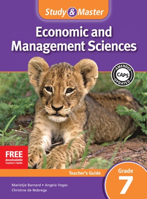 Study & Master Economic and Management Sciences Teacher's Guide Grade 7 Teacher's Guide