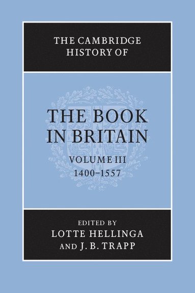 bokomslag The Cambridge History of the Book in Britain