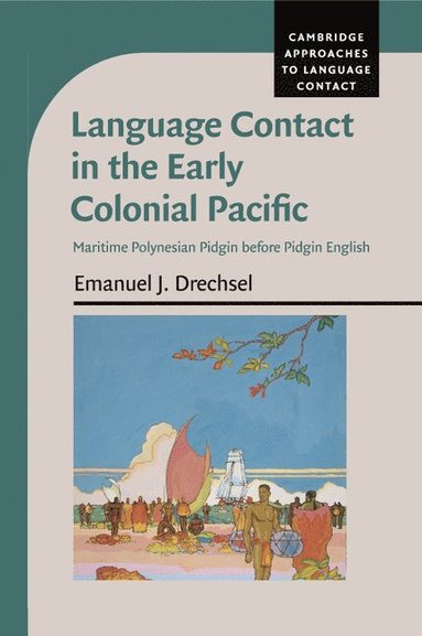 bokomslag Language Contact in the Early Colonial Pacific