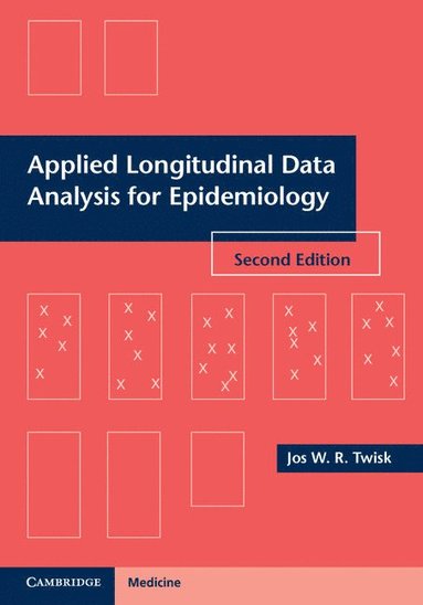 bokomslag Applied Longitudinal Data Analysis for Epidemiology