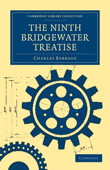 Charles Babbage - The Ninth Bridgewater Treatise, Häftad